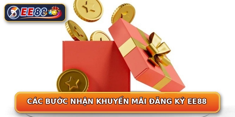 Các bước nhận khuyến mãi đăng ký EE88
