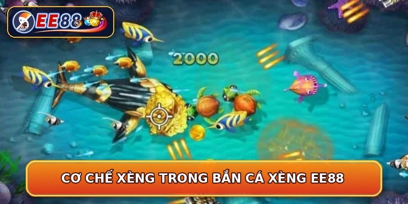 Cơ chế xèng trong bắn cá xèng EE88