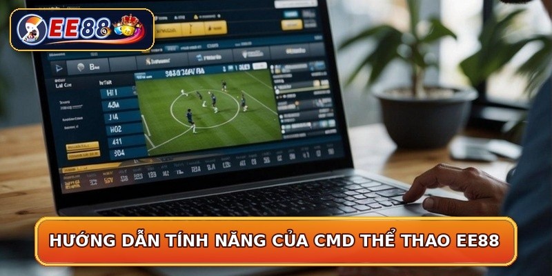 Hướng dẫn tính năng của CMD thể thao EE88